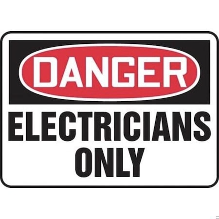 Accuform OSHA DANGER SAFETY SIGN ELECTRICIAN MELC024VA MELC024VA